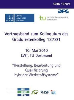 Herstellung, Bearbeitung und Qualifizierung hybrider Werkstoffsysteme von Bach,  Friedrich W, Plorin,  Tillmann, Rüther,  B, Tillmann,  W