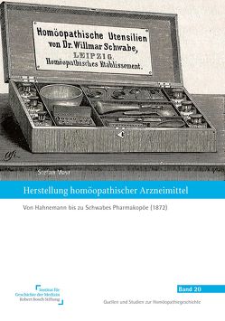 Herstellung homöopathischer Arzneimittel von Mayr,  Stefan