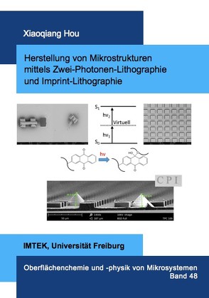 Herstellung von Mikrostrukturen mittels Zwei-Photonen-Lithographie und Imprint-Lithographie von Hou,  Xiaoqiang