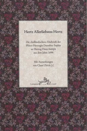 Hertz Allerliebstes Hertz von Birkner,  Gerhard Kay, Rübcke,  Elisabeth, Ulrich,  Claus