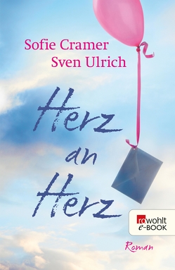 Herz an Herz von Cramer,  Sofie, Ulrich,  Sven