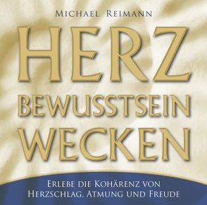 HERZKOHÄRENZ AUFBAUEN von Reimann,  Michael