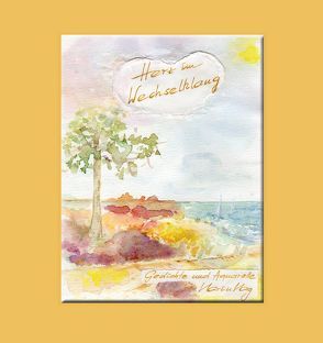 Herz im Wechselklang von Karg-Lorenz,  Karin