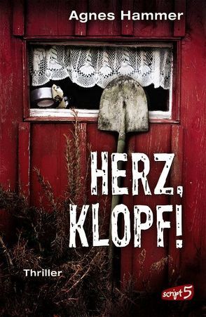 Herz, klopf! von Hammer,  Agnes