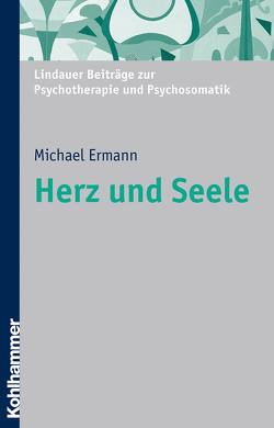 Herz und Seele von Ermann,  Michael