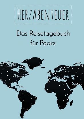 Herzabenteuer: Das Reisetagebuch für Paare von Neuberger,  Nicole, Sonntagsdate