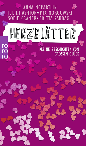 Herzblätter von Ashton,  Juliet, Cramer,  Sofie, Fell,  Karolina, McPartlin,  Anna, Morgowski,  Mia, Naumann,  Katharina, Sabbag,  Britta