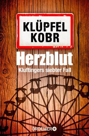 Herzblut von Klüpfel,  Volker, Kobr,  Michael