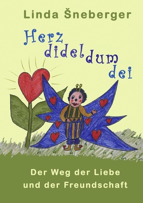 Herzdideldumdei von Sneberger,  Linda