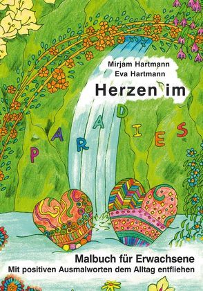 Herzen im Paradies von Hartmann,  Eva, Hartmann,  Mirjam