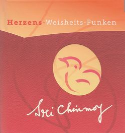 Herzens-Weisheits-Funken von Chinmoy,  Sri