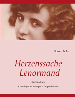 Herzenssache Lenormand von Feike,  Doreen