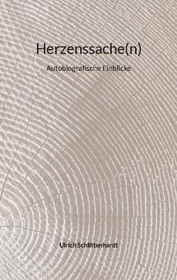 Herzenssache(n) von Schlittenhardt,  Ulrich