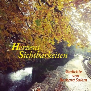 Herzens Sichtbarkeiten von Salem,  Barbara