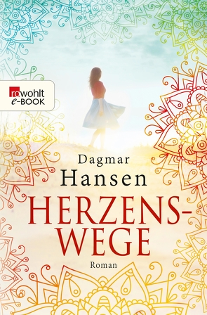 Herzenswege von Hansen,  Dagmar