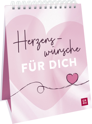 Herzenswünsche für dich von Groh Verlag