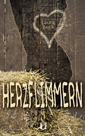 Herzflimmern von Beck,  Laura