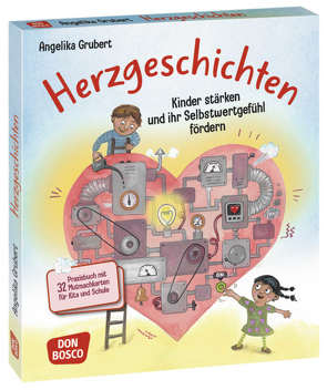 Herzgeschichten. Kinder stärken und ihr Selbstwertgefühl fördern. von Grubert,  Angelika