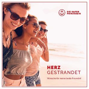 herzgestrandet von Hafenprinzessin,  Die