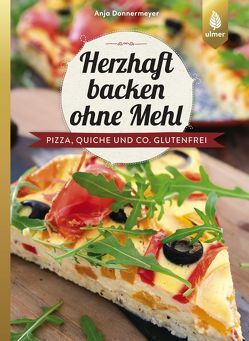 Herzhaft backen ohne Mehl von Donnermeyer,  Anja