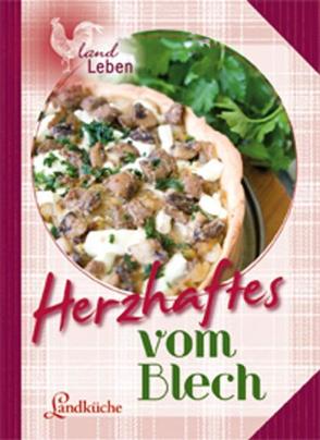 Herzhaftes vom Blech von N.,  N.