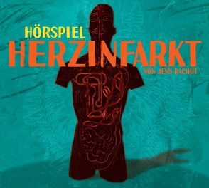 Herzinfarkt von Rachut,  Jens