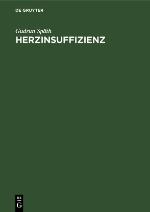 Herzinsuffizienz von Späth,  Gudrun