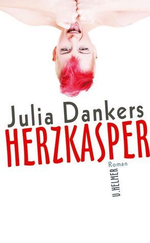 Herzkasper von Dankers,  Julia