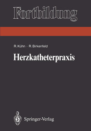 Herzkatheterpraxis von Birkenfeld,  Ralf, Kühn,  Reiner