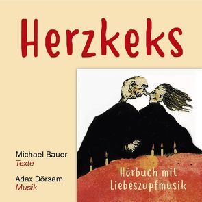 Herzkeks von Bauer,  Michael, Dörsam,  Adax