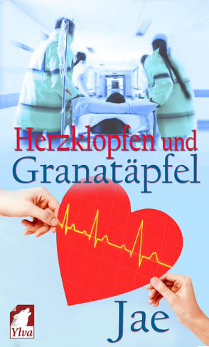 Herzklopfen und Granatäpfel von Jae,  Jae