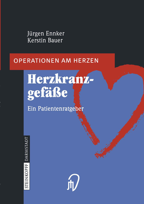 Herzkranzgefäße von Bauer,  Kerstin, Ennker,  Jürgen