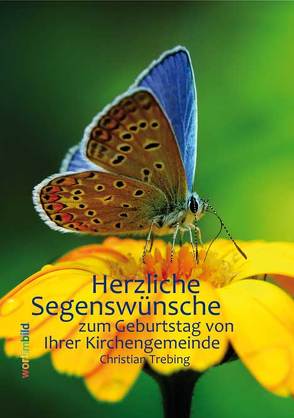 Herzliche Segenswünsche von Trebing,  F Christian