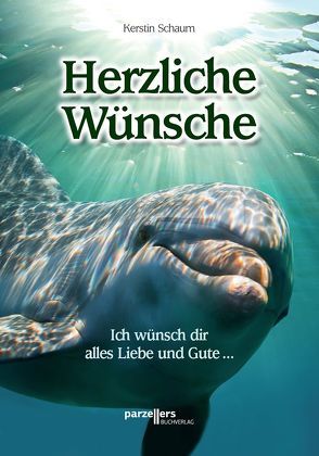 Herzliche Wünsche von Schaum,  Kerstin