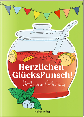 Herzlichen GlücksPunsch! von Graef,  Amélie