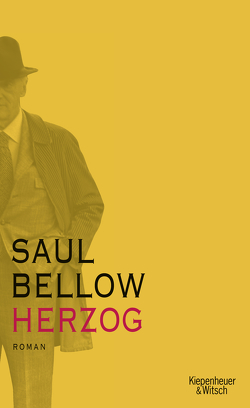 Herzog von Bellow,  Saul, Hasenclever,  Walter