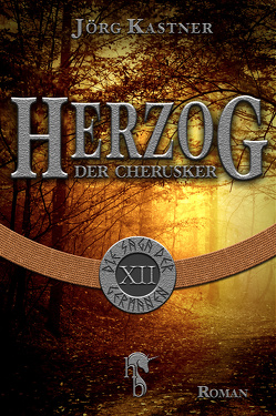 Herzog der Cherusker von Kastner,  Jörg