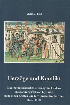 Herzöge und Konflikt von Böck,  Matthias