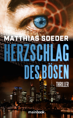 Herzschlag des Bösen von Söder,  Matthias