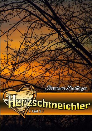 Herzschmeichler von Krallinger,  Hermann