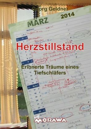 Herzstillstand von Bartoska,  Gudrun, Geldner,  Georg