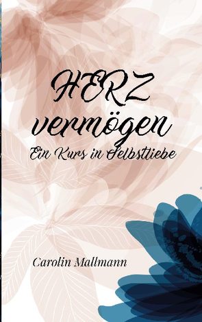 HERZvermögen von Mallmann,  Carolin