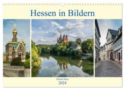 Hessen in Bildern (Wandkalender 2024 DIN A3 quer), CALVENDO Monatskalender von Hess,  Erhard