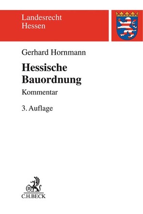 Hessische Bauordnung (HBO) von Hornmann,  Gerhard