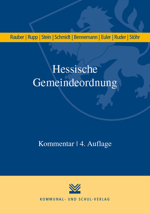 Hessische Gemeindeordnung (HGO) von Bennemann,  Gerhard, Euler,  Thomas, Rauber,  David, Ruder,  Tim, Rupp,  Matthias, Schmidt,  Helmut, Stein,  Katrin, Stöhr,  Andreas