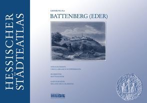 Hessischer Städteatlas – Battenberg von Braasch-Schwersmann,  Ursula, Gräf,  Holger Thomas, Löwenstein,  Uta