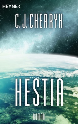 Hestia von Cherryh,  Carolyn J., Schichtel,  Thomas