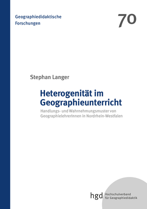 Heterogenität im Geographieunterricht von Langer,  Stephan