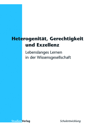 Heterogenität, Gerechtigkeit und Exzellenz von Rhyn,  Heinz