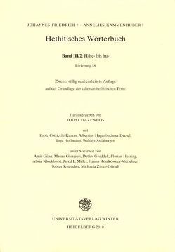 Hethitisches Wörterbuch / Band III/2: H/he bis hu von Cotticelli-Kurras,  Paola, Friedrich,  Johannes, Hagenbuchner-Dresel,  Albertine, Hazenbos,  Joost, Hoffmann,  Inge, Kammenhuber,  Annelies, Sallaberger,  Walther